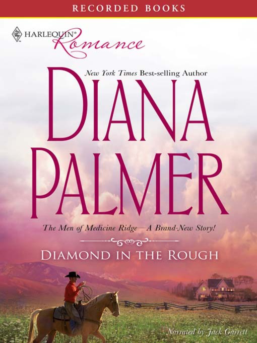 Title details for Diamond in the Rough by Diana Palmer - Wait list